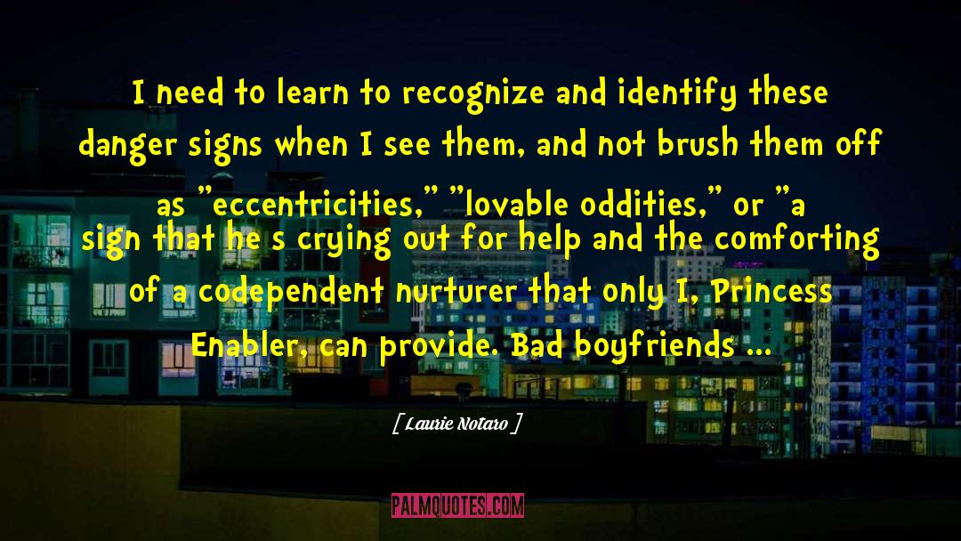 Enabler quotes by Laurie Notaro