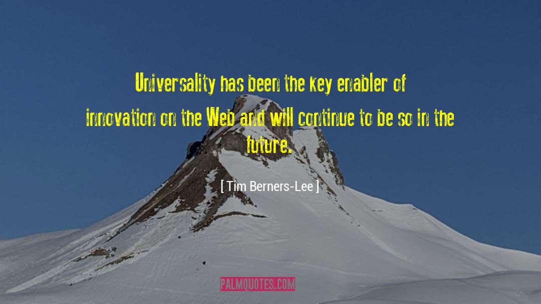 Enabler quotes by Tim Berners-Lee
