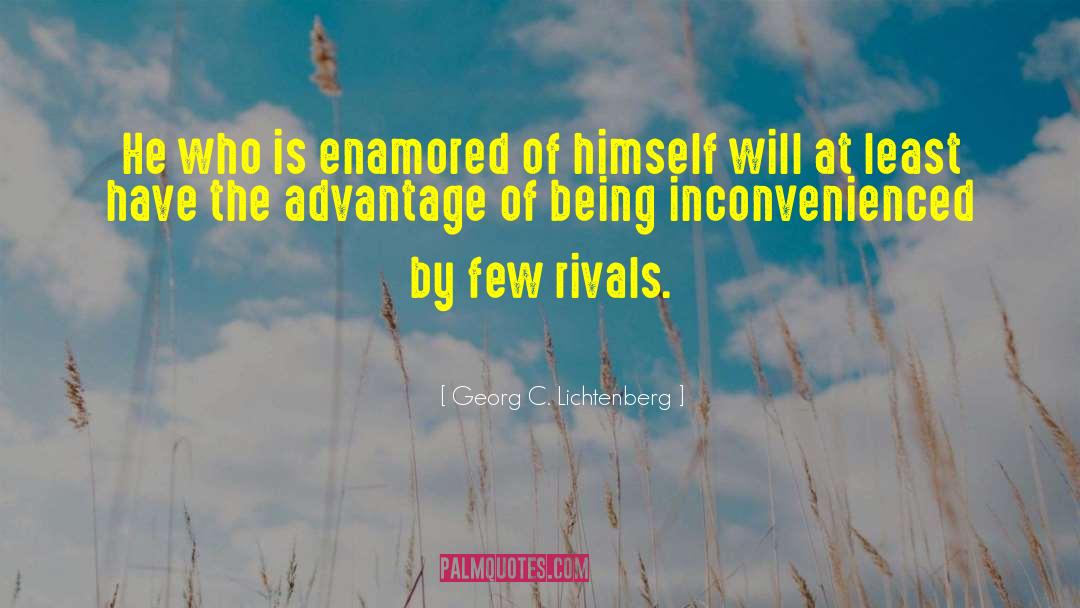 Enamored quotes by Georg C. Lichtenberg