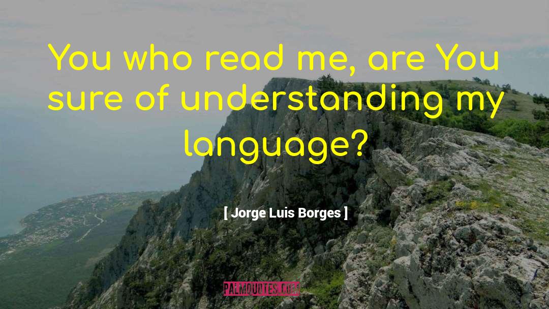 Encadenados Luis quotes by Jorge Luis Borges