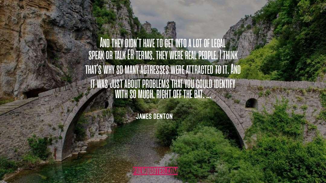 Encaje Legal quotes by James Denton