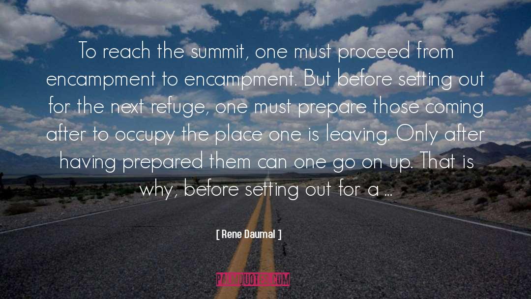 Encampment quotes by Rene Daumal