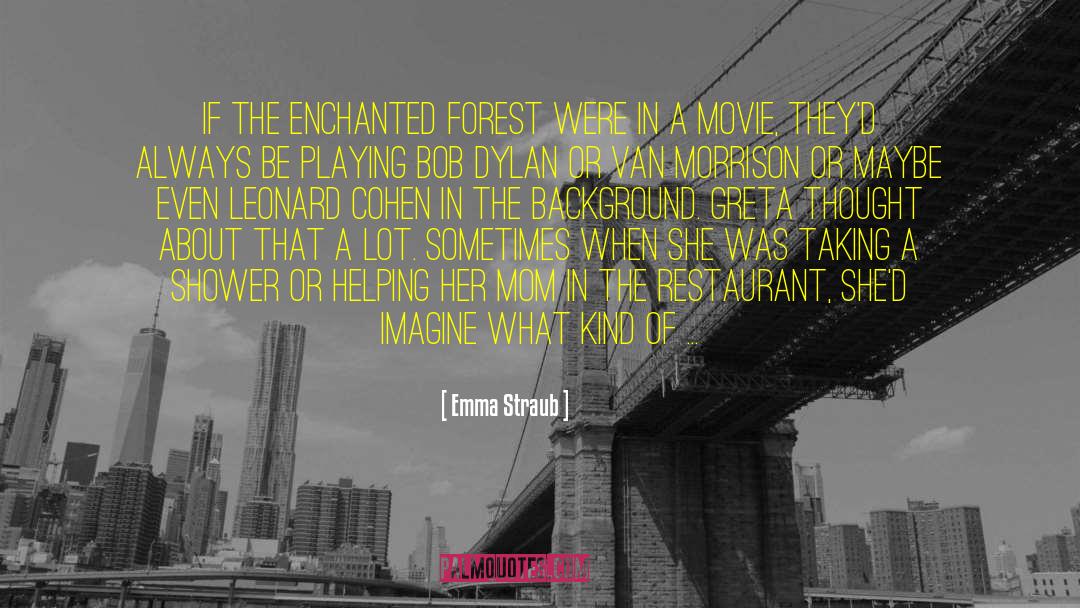 Enchanted Forest quotes by Emma Straub