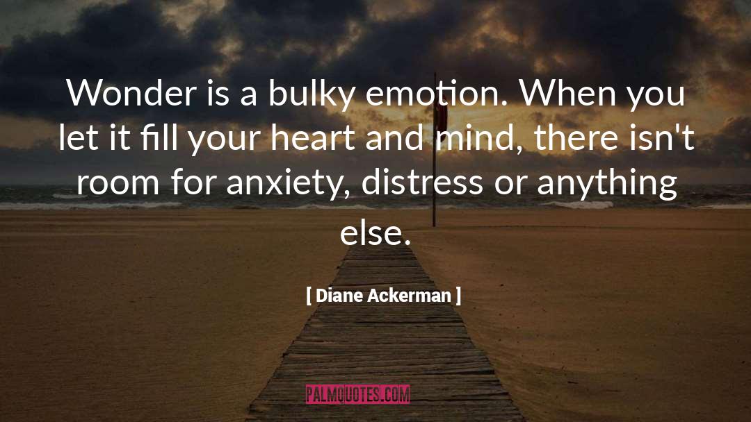 Enchanted Heart quotes by Diane Ackerman