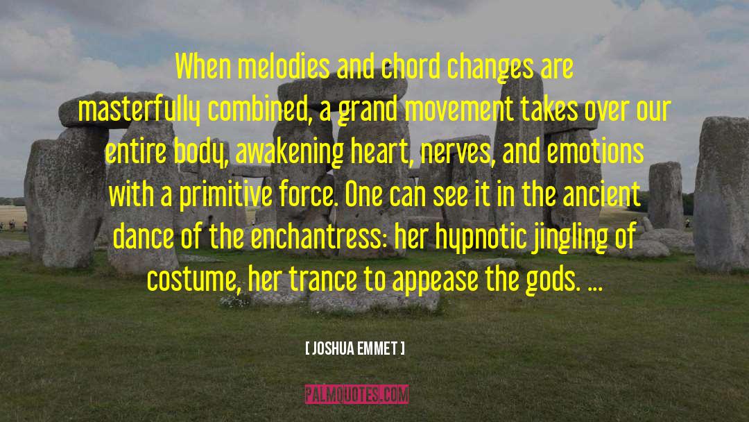 Enchantress quotes by Joshua Emmet
