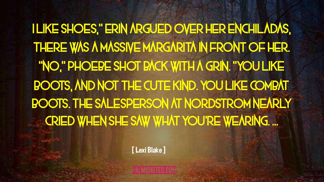 Enchiladas quotes by Lexi Blake