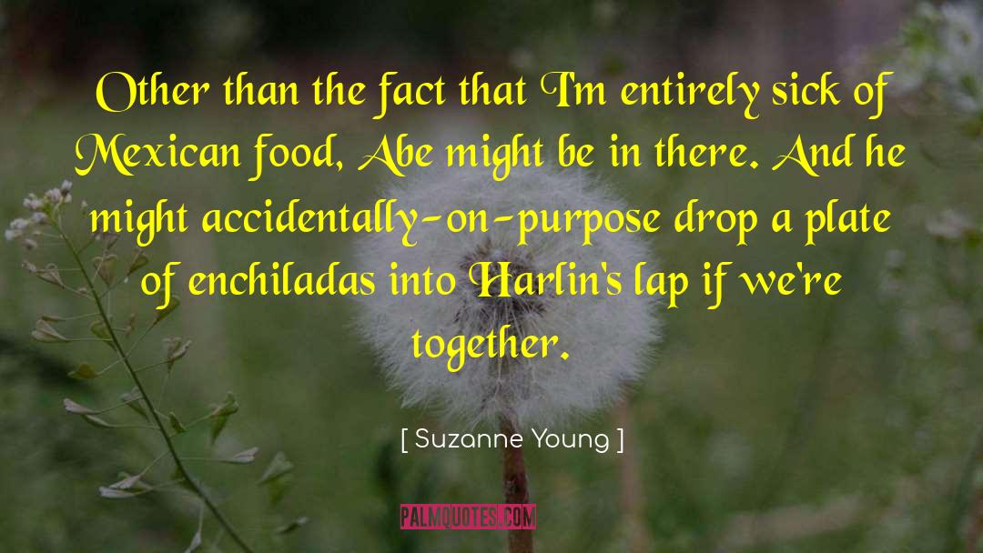 Enchiladas quotes by Suzanne Young