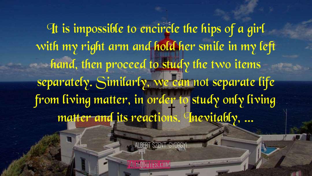 Encircle quotes by Albert Szent-Gyorgyi