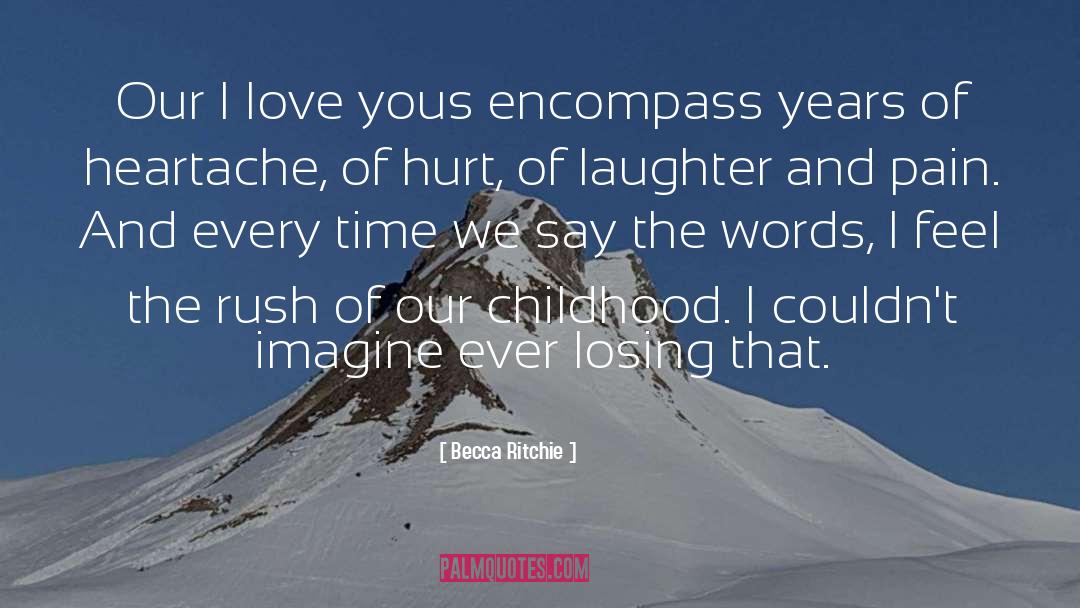 Encompass quotes by Becca Ritchie