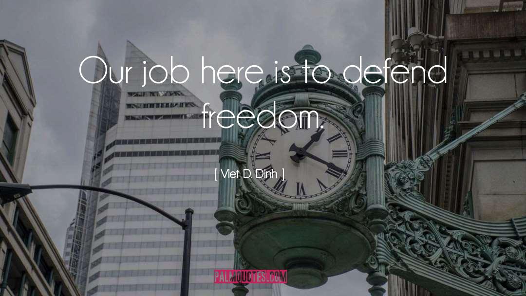 Encore Jobs quotes by Viet D. Dinh