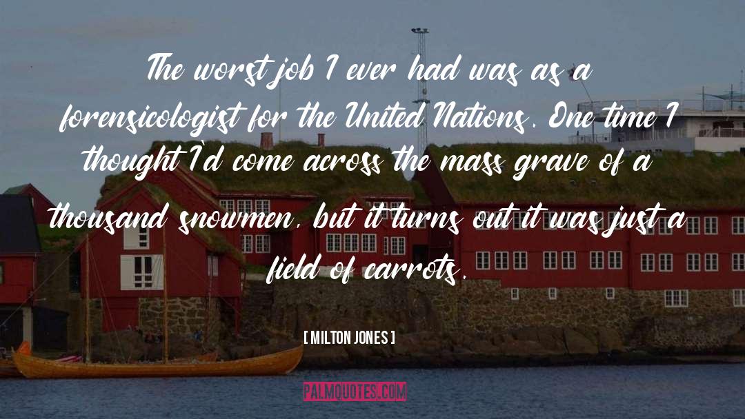 Encore Jobs quotes by Milton Jones