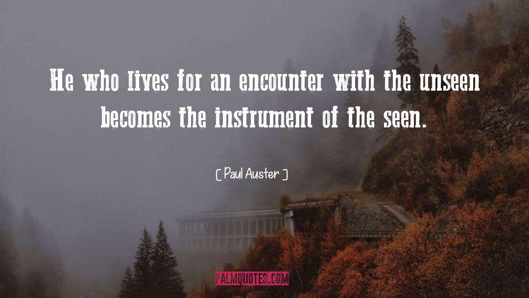 Encounter quotes by Paul Auster