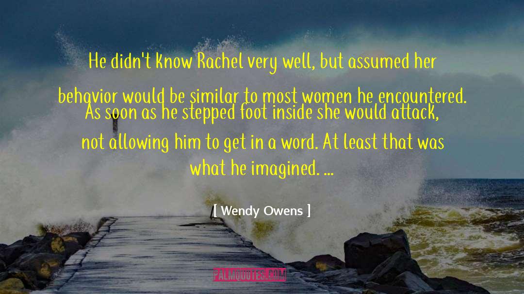 Encountered quotes by Wendy Owens