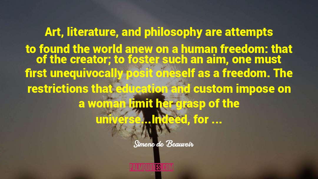 Encourage Literature And Culture quotes by Simone De Beauvoir