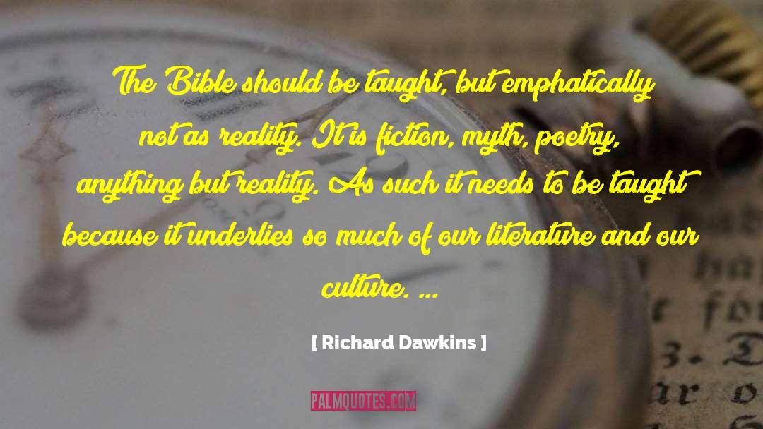 Encourage Literature And Culture quotes by Richard Dawkins
