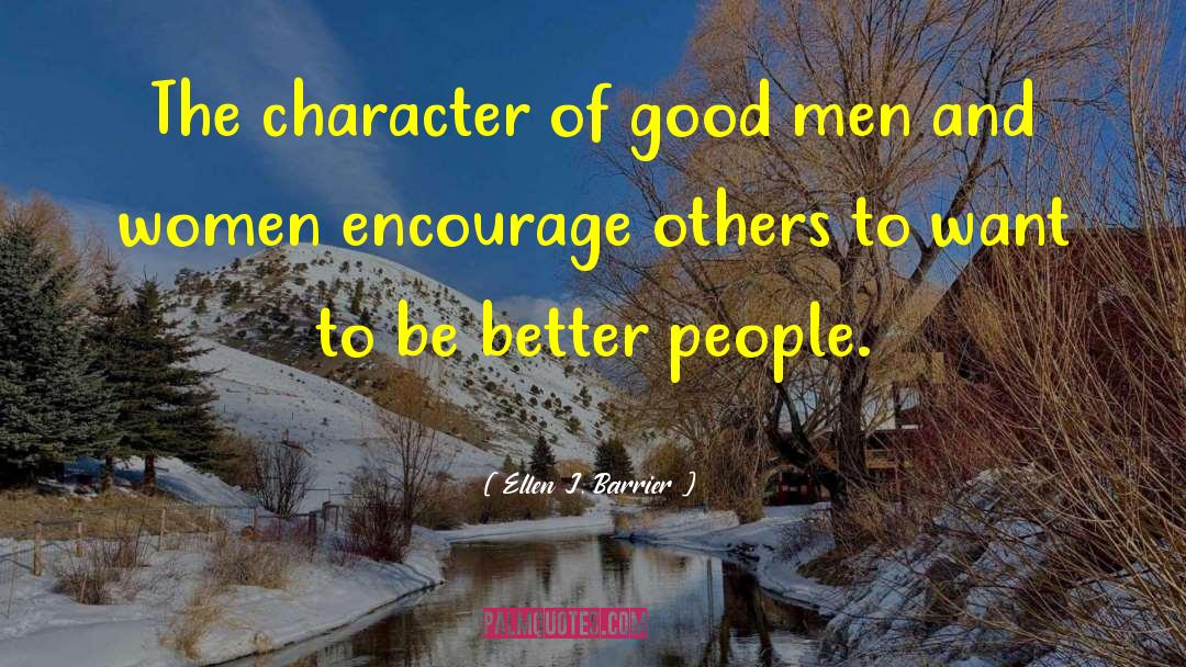 Encourage Others quotes by Ellen J. Barrier