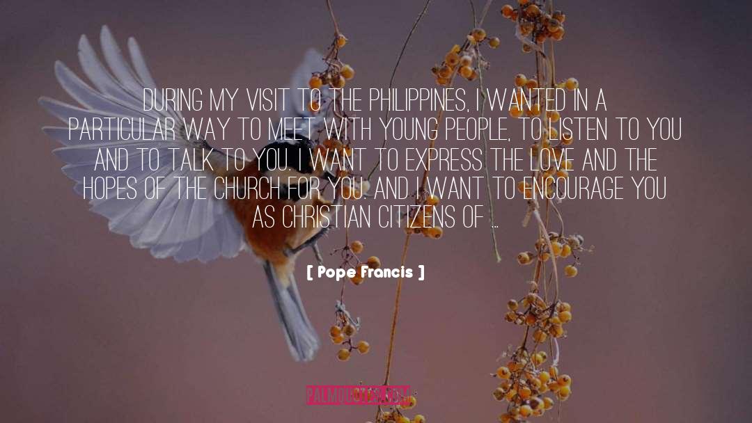 Encourage quotes by Pope Francis