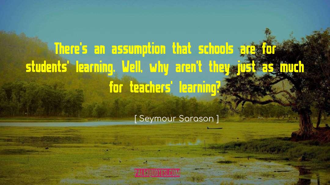 Encourage Students quotes by Seymour Sarason