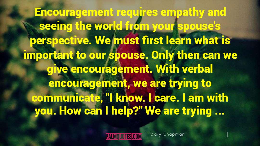Encourage Your Spouse quotes by Gary Chapman