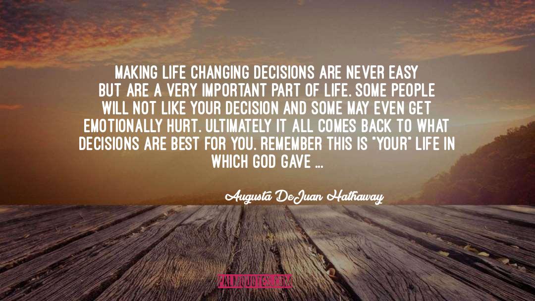 Encouragement And Attitude quotes by Augusta DeJuan Hathaway