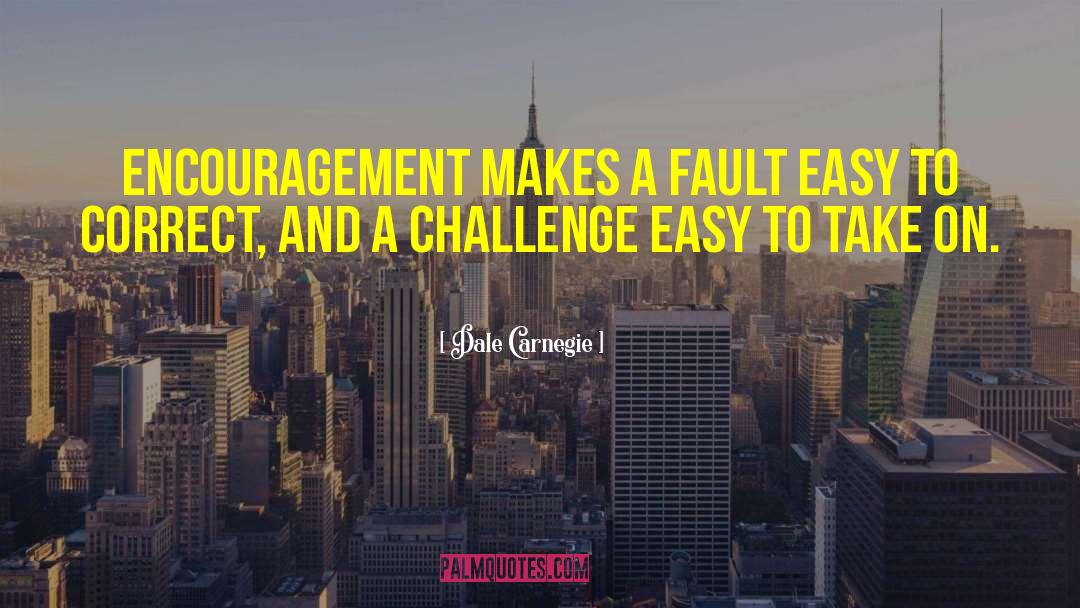 Encouragement Failures quotes by Dale Carnegie