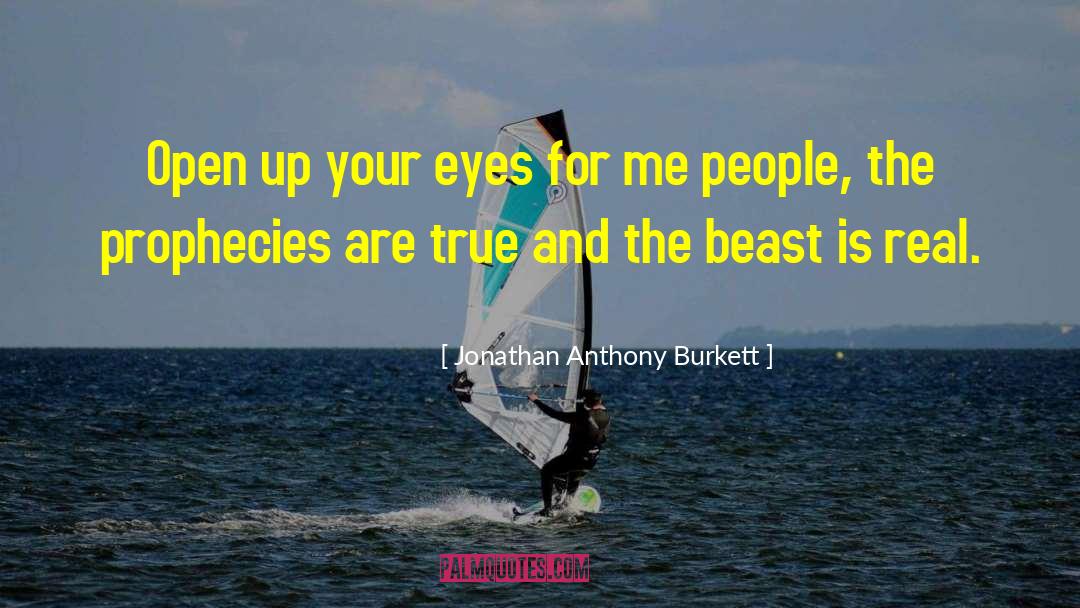 Encouragement Ment quotes by Jonathan Anthony Burkett