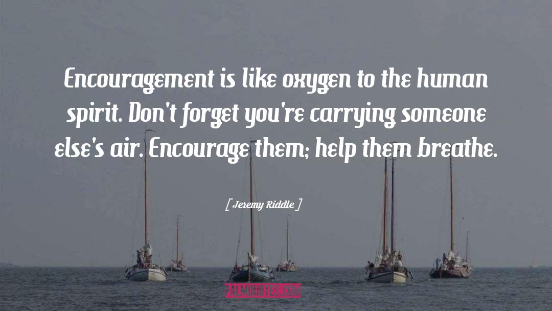 Encouragement quotes by Jeremy Riddle