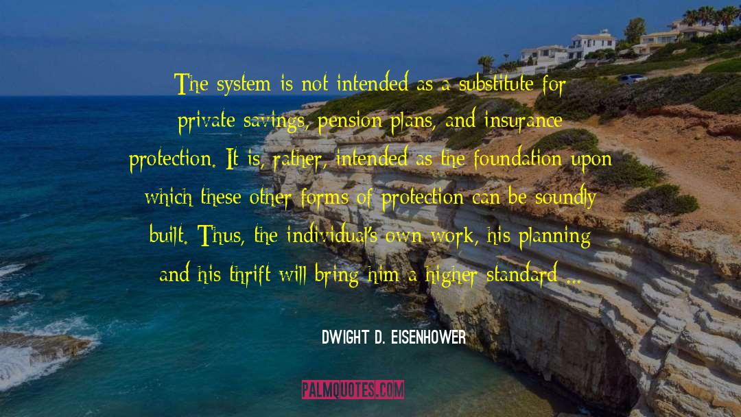 Encourages quotes by Dwight D. Eisenhower