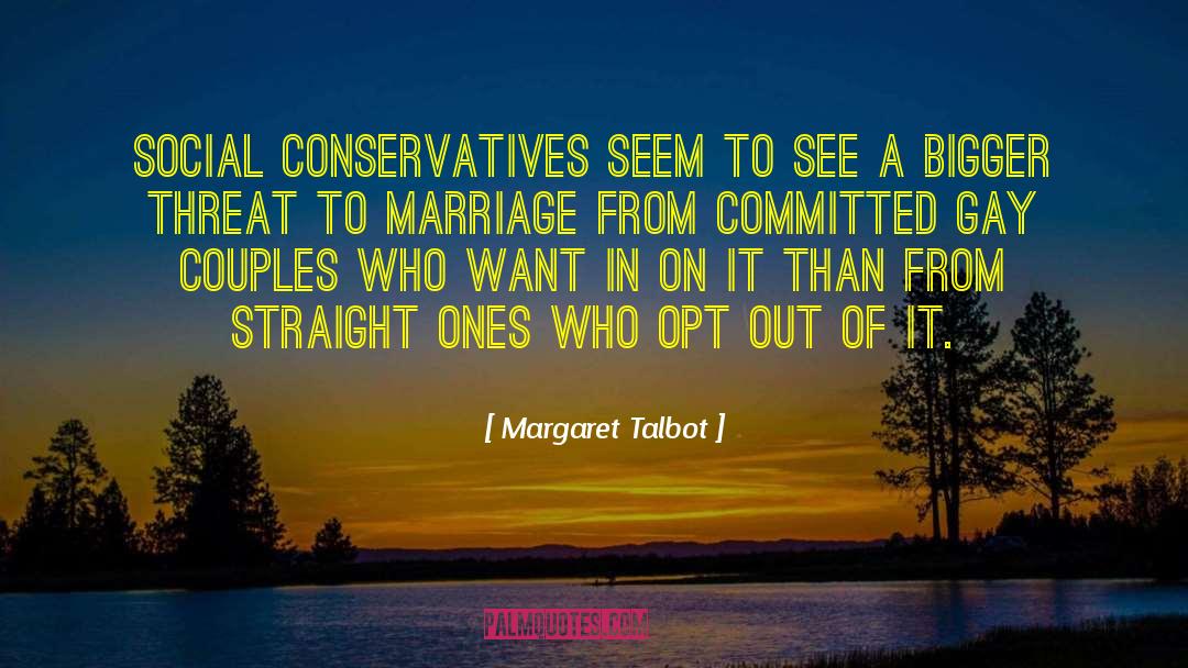 Encouraging Marriage quotes by Margaret Talbot