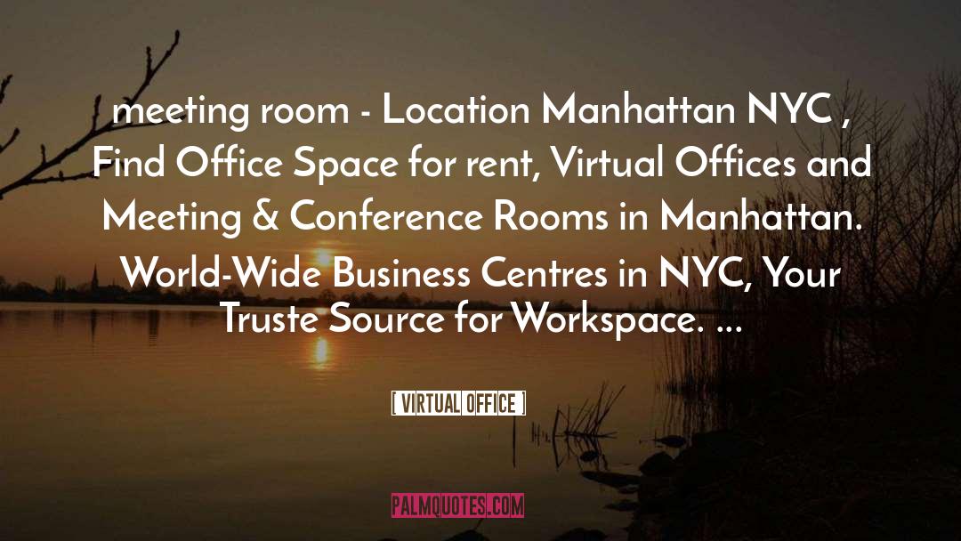 Encouraging Office quotes by Virtual Office