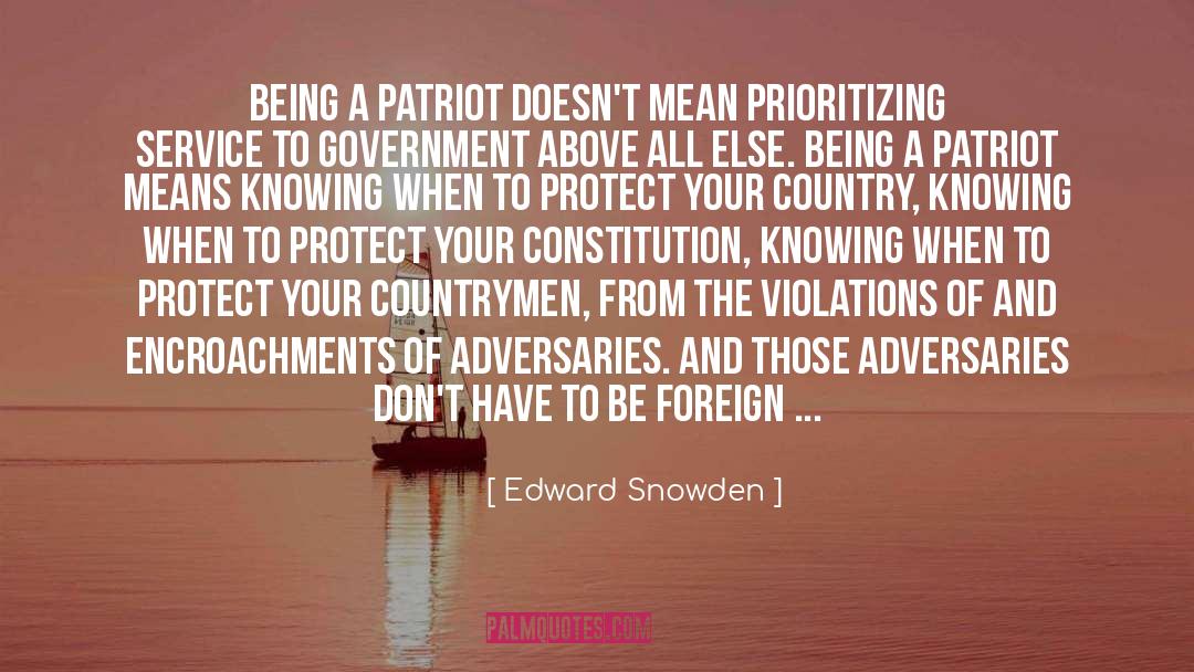 Encroachment quotes by Edward Snowden