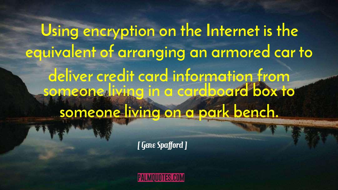 Encryption quotes by Gene Spafford