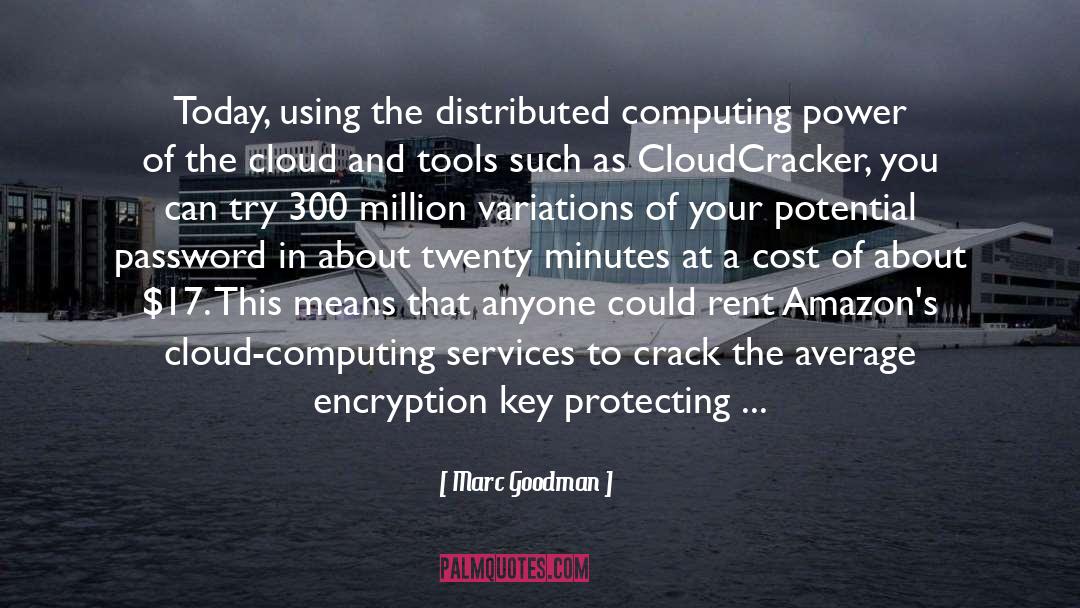 Encryption quotes by Marc Goodman