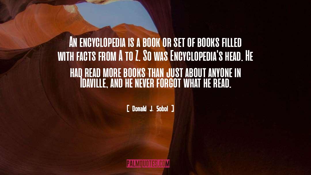 Encyclopedia quotes by Donald J. Sobol