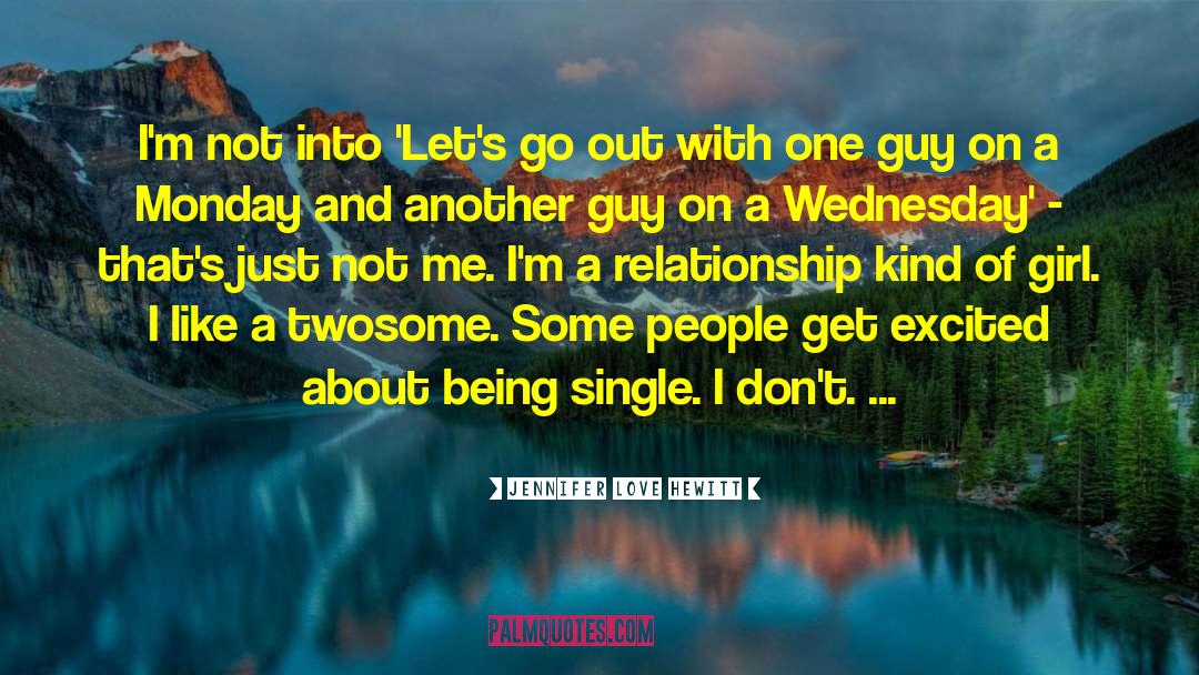 End Of A Relationship quotes by Jennifer Love Hewitt