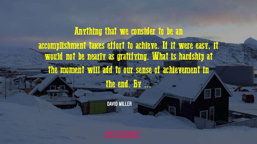 End Of An Era quotes by David Miller