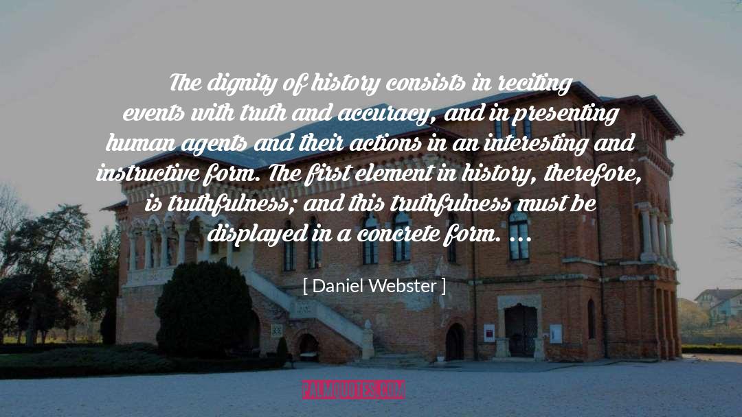 End Of History quotes by Daniel Webster