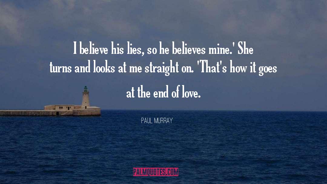 End Of Love quotes by Paul Murray
