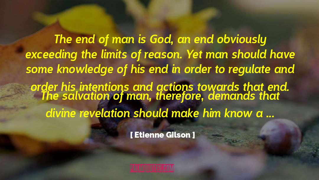 End Of Man quotes by Etienne Gilson