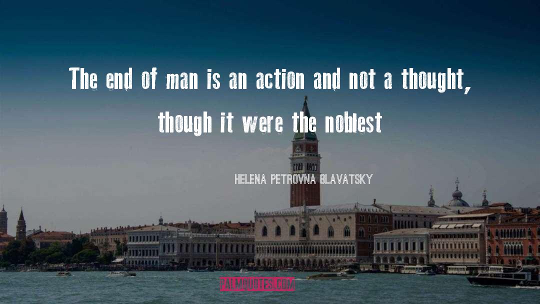 End Of Man quotes by Helena Petrovna Blavatsky