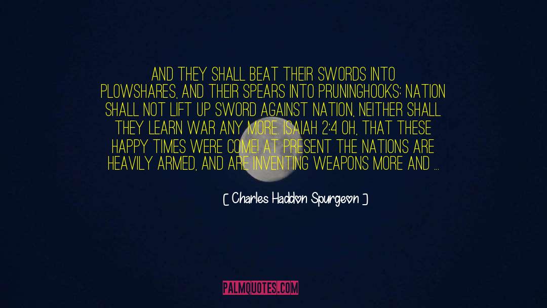 End Of Man quotes by Charles Haddon Spurgeon