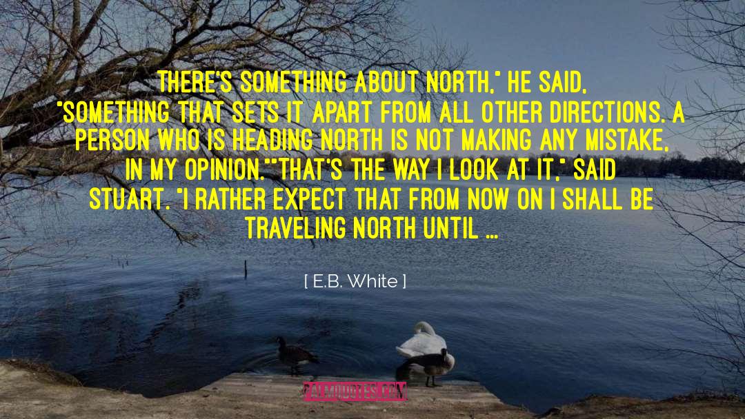End Of Mortality quotes by E.B. White