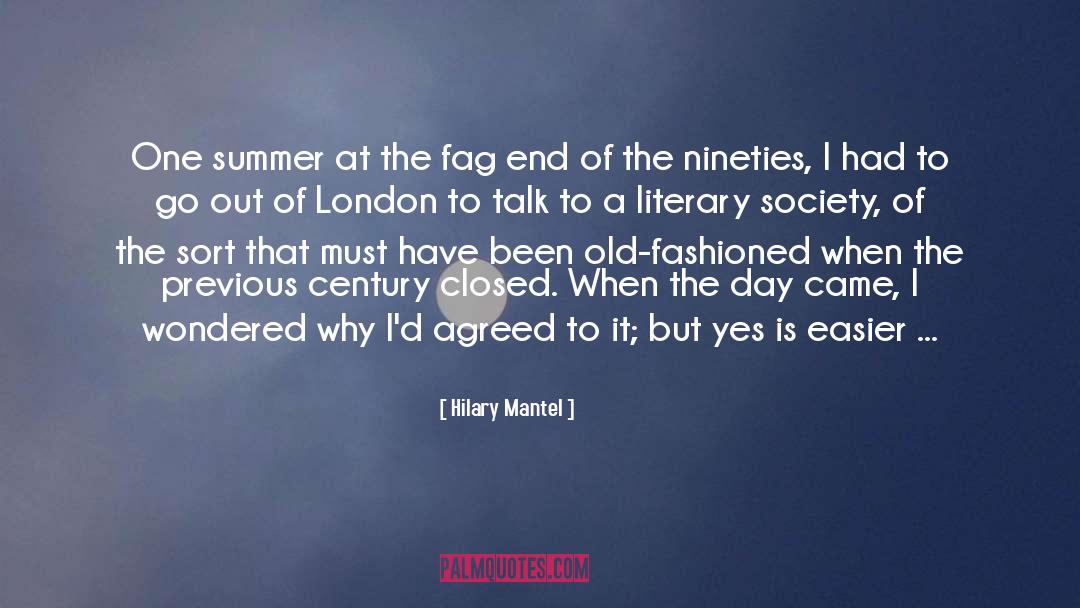 End Of Summer Rituals quotes by Hilary Mantel