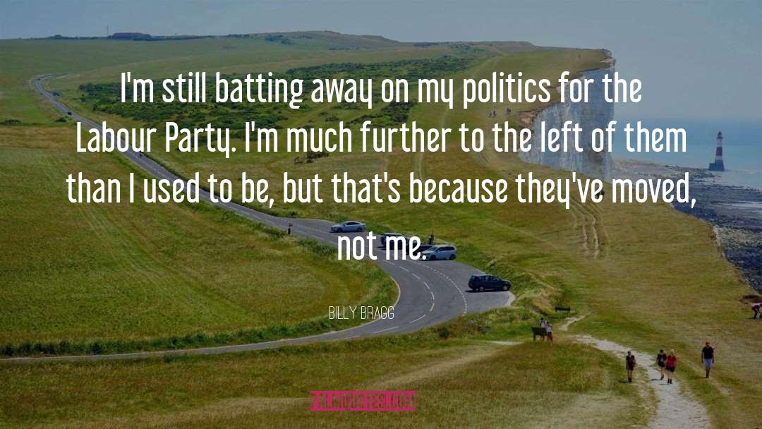 End Of The Party quotes by Billy Bragg