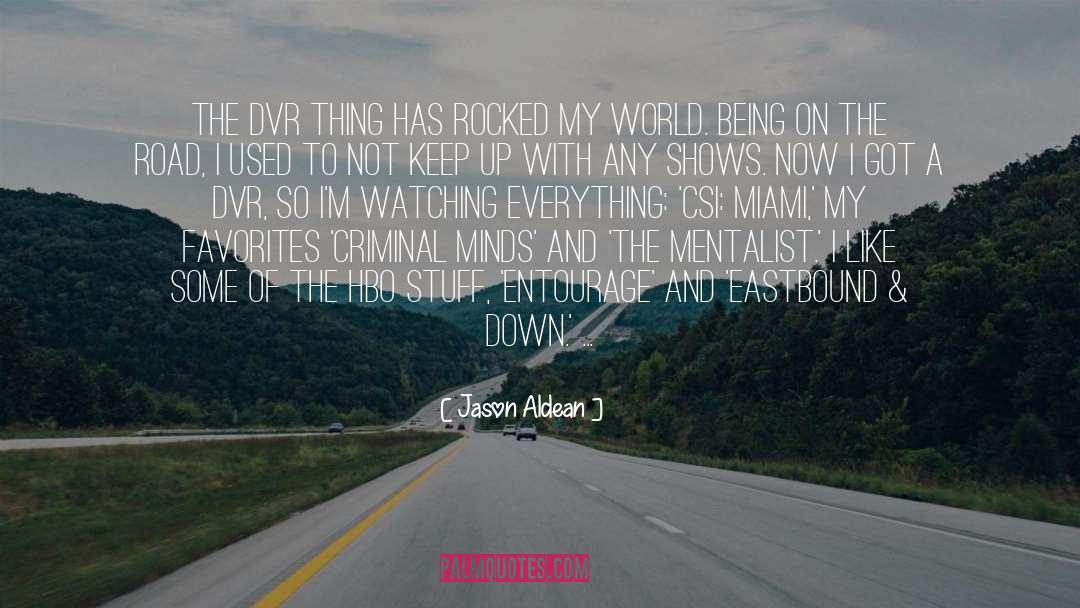 End Of The Road quotes by Jason Aldean