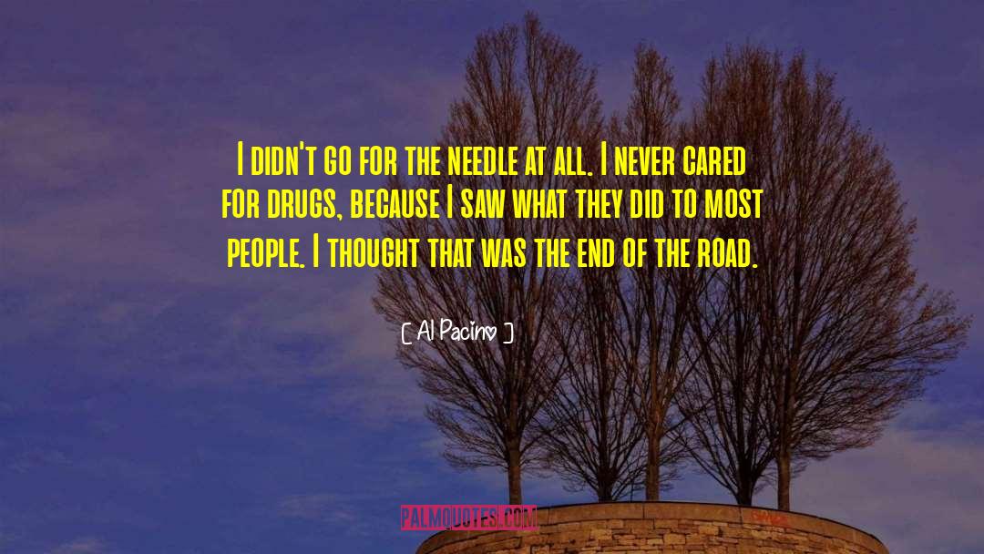 End Of The Road quotes by Al Pacino
