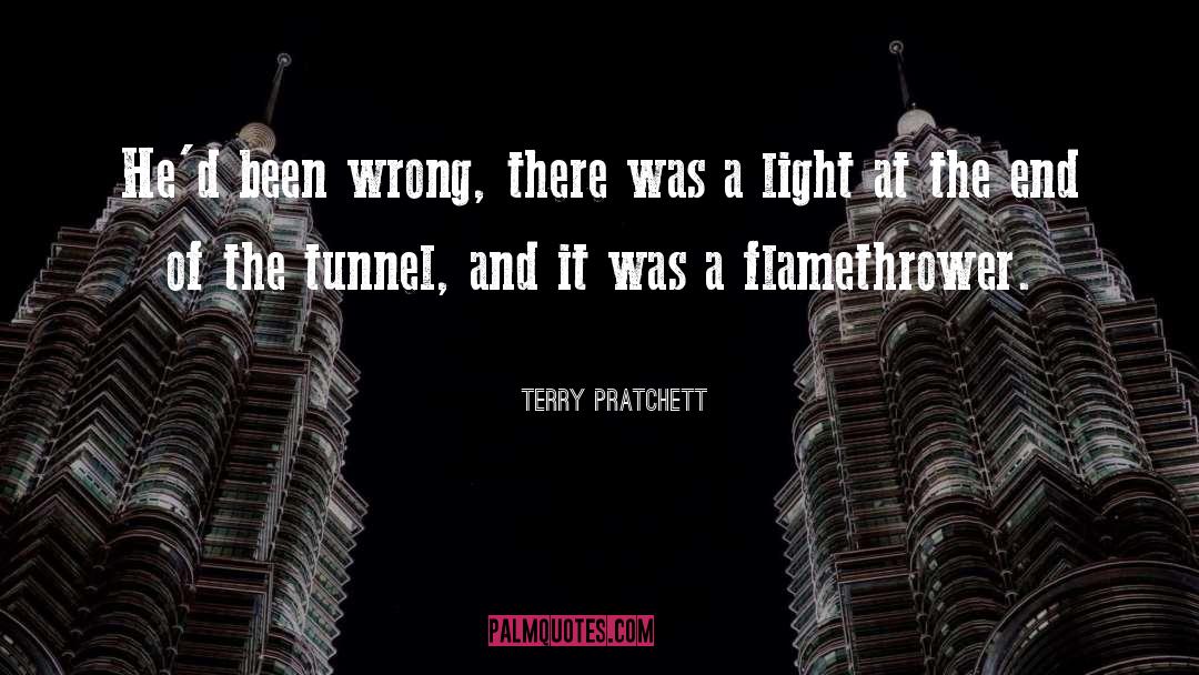 End Of The Tunnel quotes by Terry Pratchett