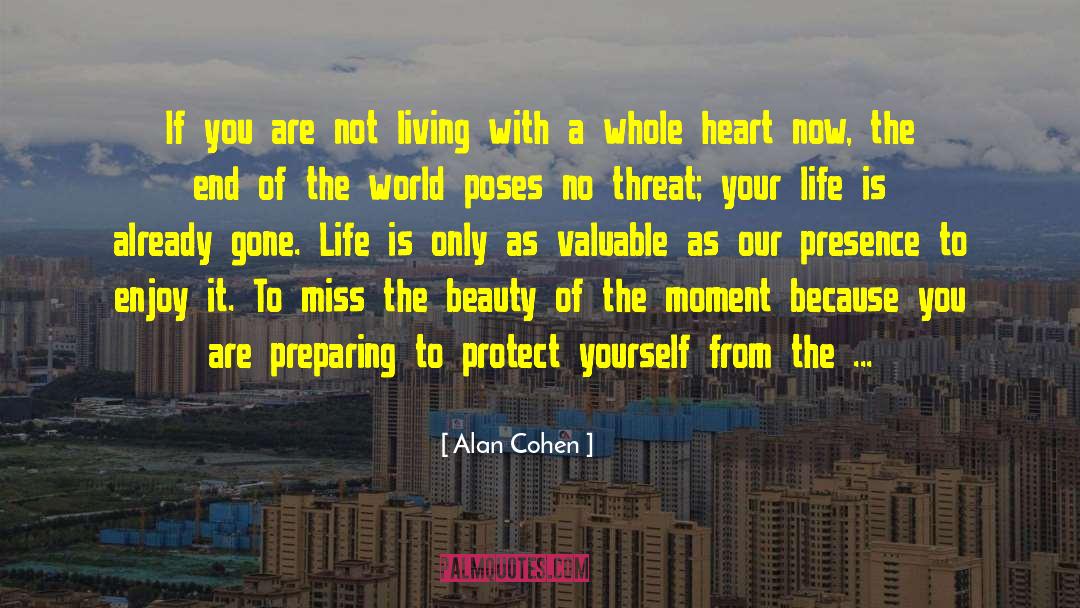 End Of The World quotes by Alan Cohen