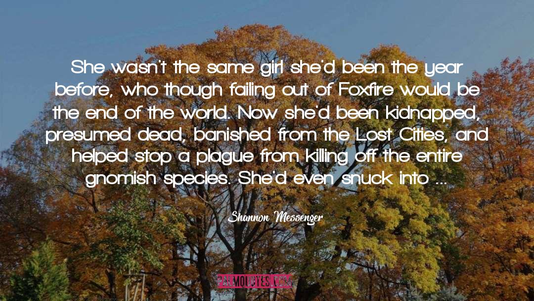 End Of The World quotes by Shannon Messenger