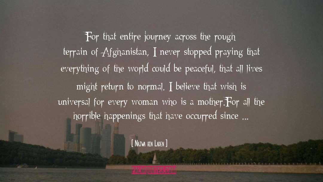 End Of The World The Journey quotes by Najwa Bin Laden